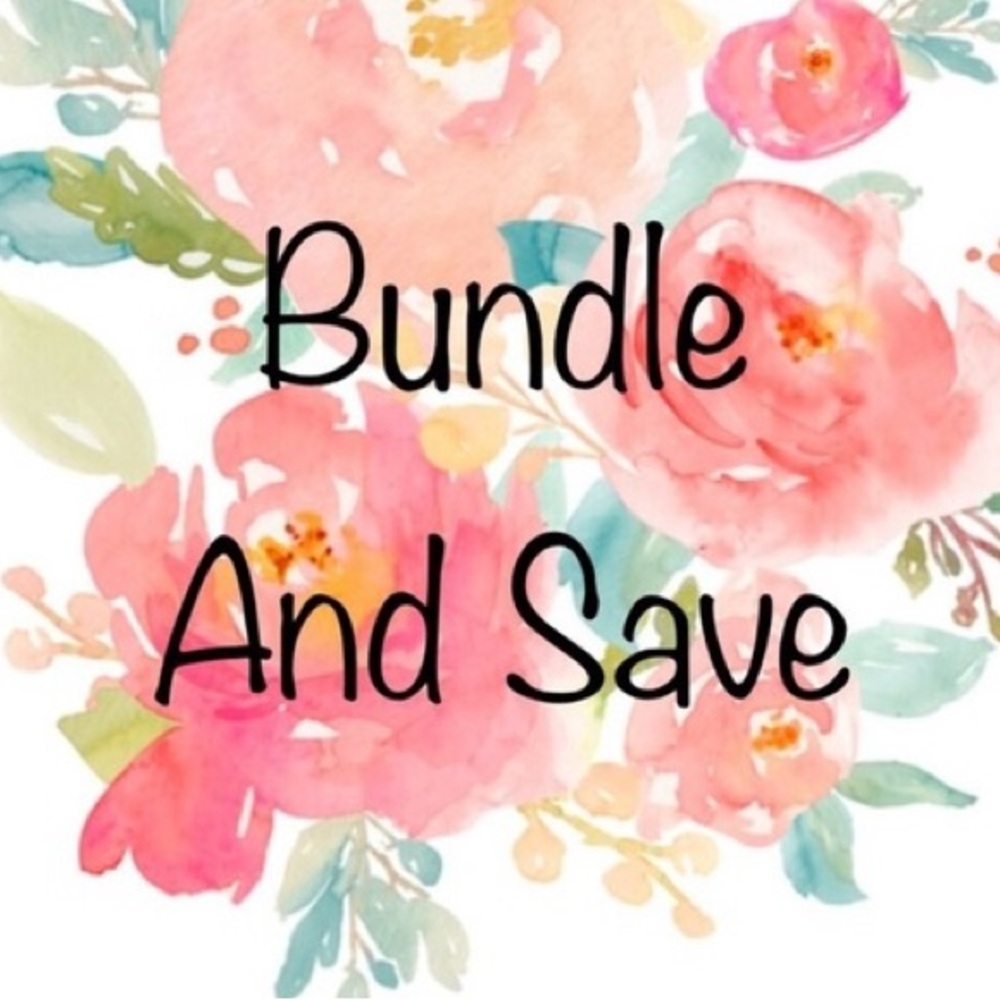 BUNDLE & SAVE